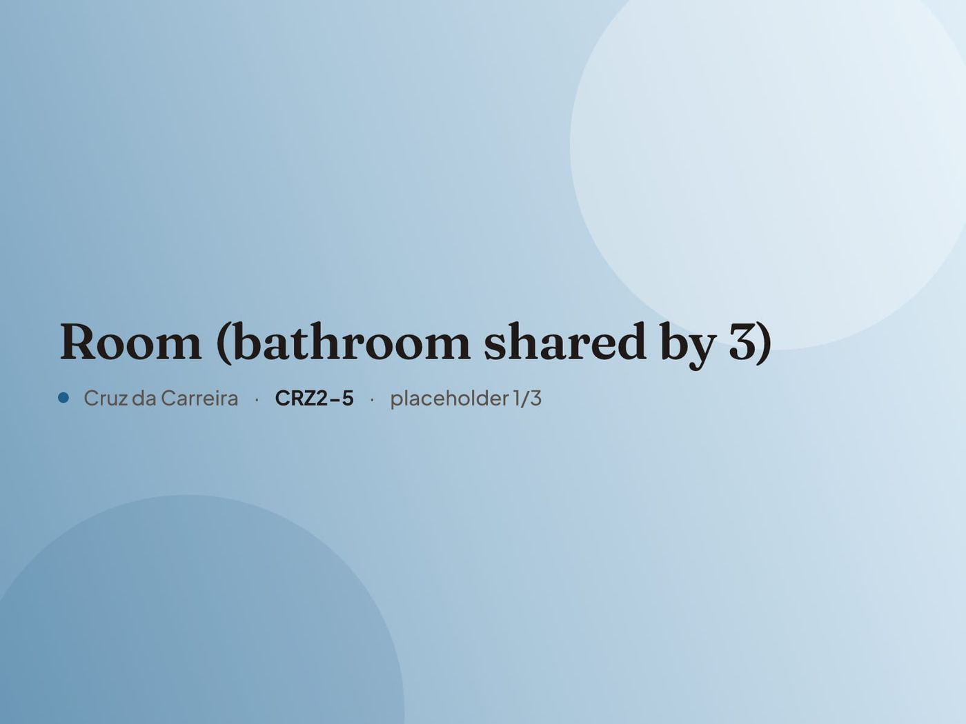 Placeholder image for “Room (bathroom shared by 3)”. Real photos are coming.